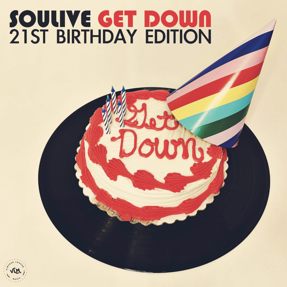 - Get Down 21st Birthday Edition