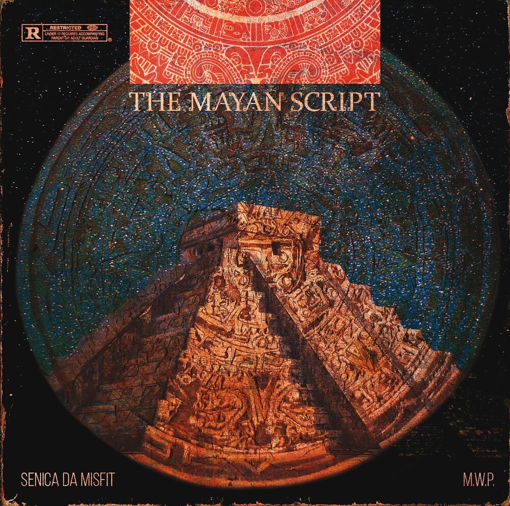 M.W.P. / Senica Da Misfit - The Mayan Script