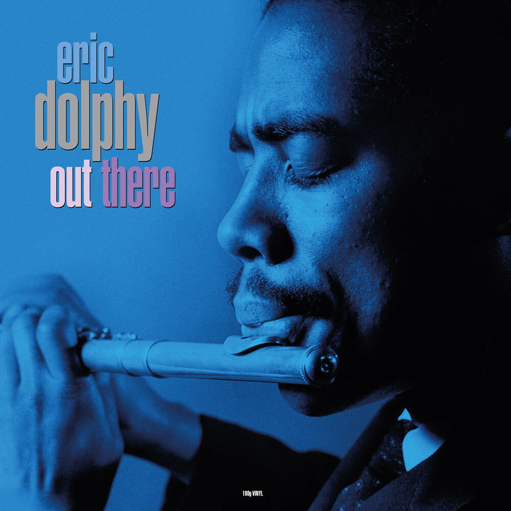 Eric Dolphy - Out There - 180gm Vinyl