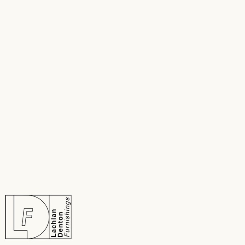 Lachlan Denton - Furnishings