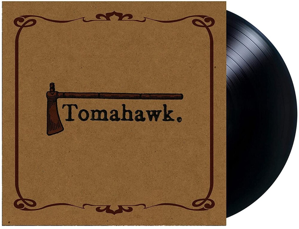 Tomahawk - Tomahawk [Limited Edition LP]