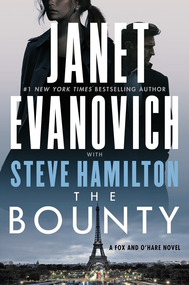 Evanovich, Janet - The Bounty: A Fox and O'Hare Novel