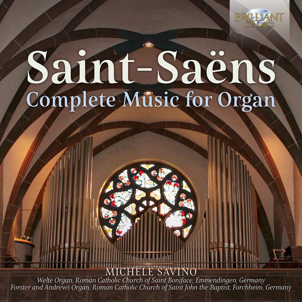 Saint-Saens / Savino - Complete Music For Organ (4pk)