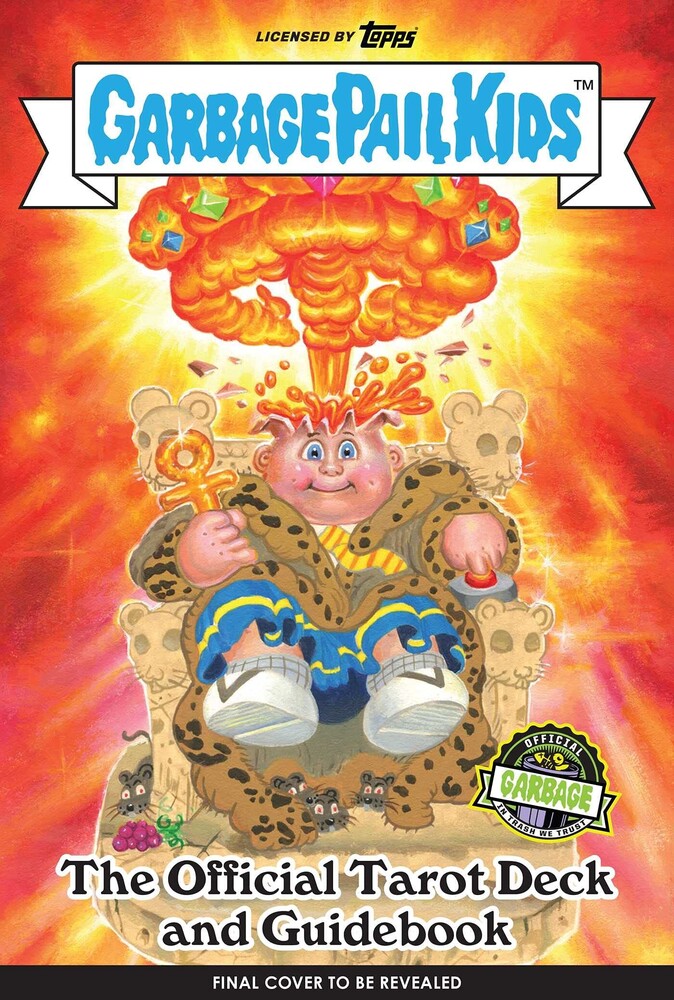 Miran Kim - Garbage Pail Kids The Official Tarot Deck And