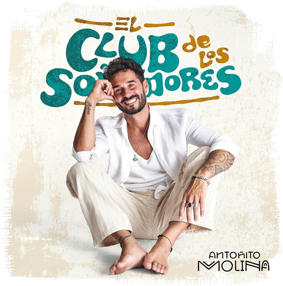 Molina, Antonito - El Club De Los Sonadores