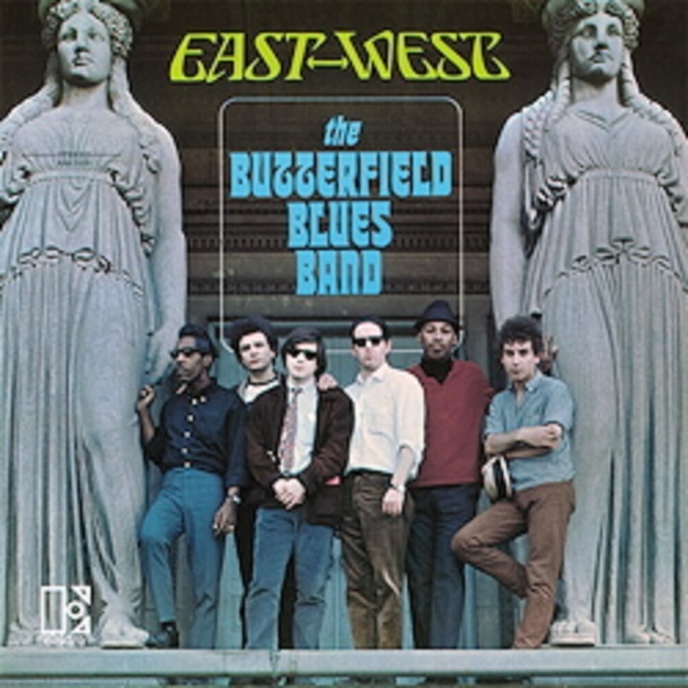 Butterfield Blues Band - East-West (Blk) [Remastered]