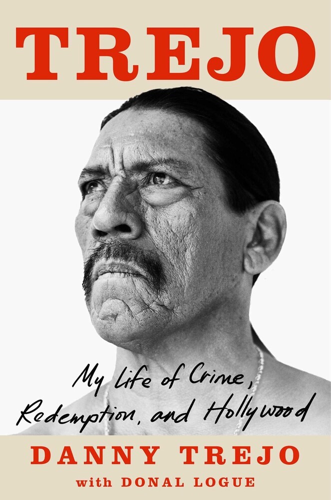 To Be Confirmed Atria - Trejo: My Life of Crime, Redemption, and Hollywood