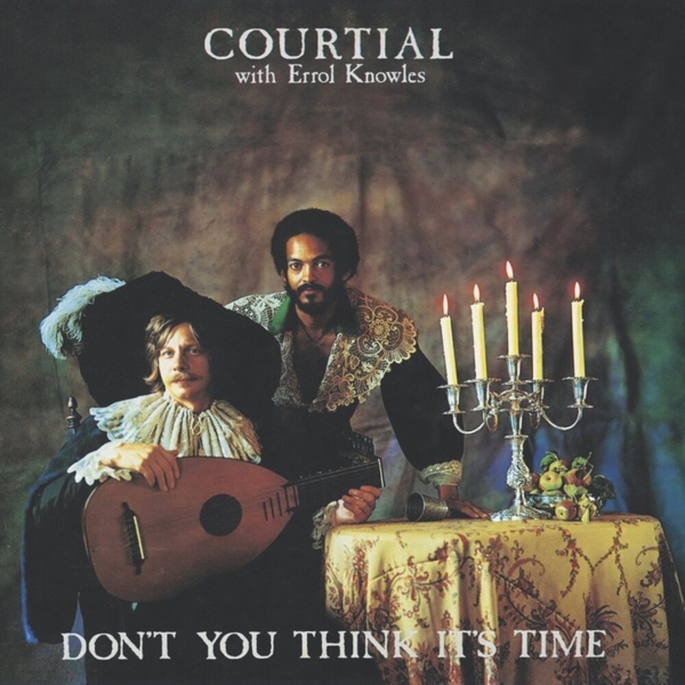 Courtial / Errol Knowles - Don't You Think It's Time