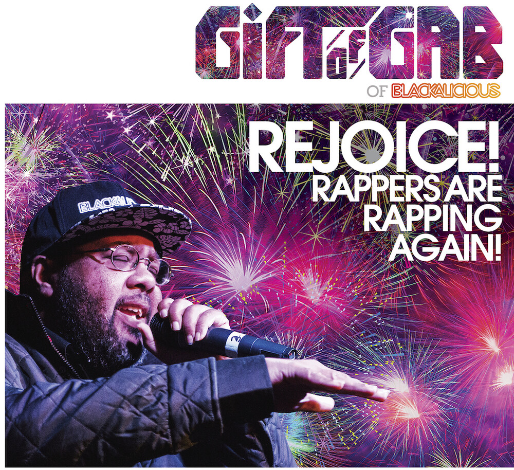 Gift Of Gab - Rejoice! Rappers Are Rapping Again! (Ep)
