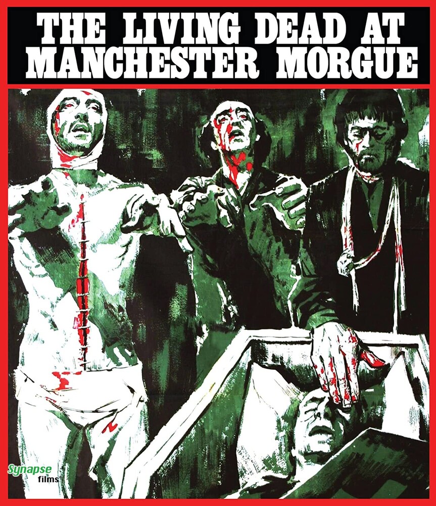 Living Dead at Manchester Morgue - The Living Dead At Manchester Morgue