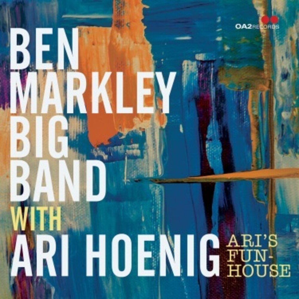 Ben Markley  / Hoenig,Ari - Ari's Funhouse
