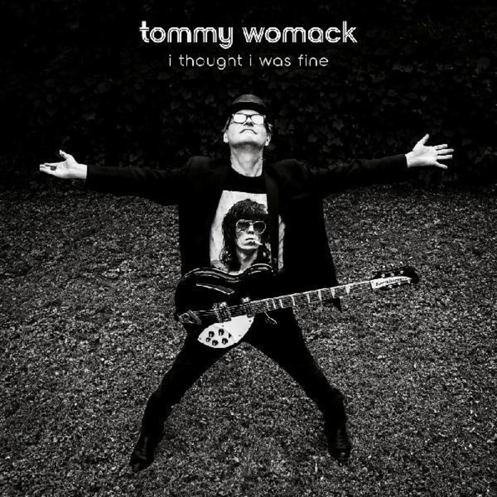 Tommy Womack - I Thought I Was Fine [Digipak]
