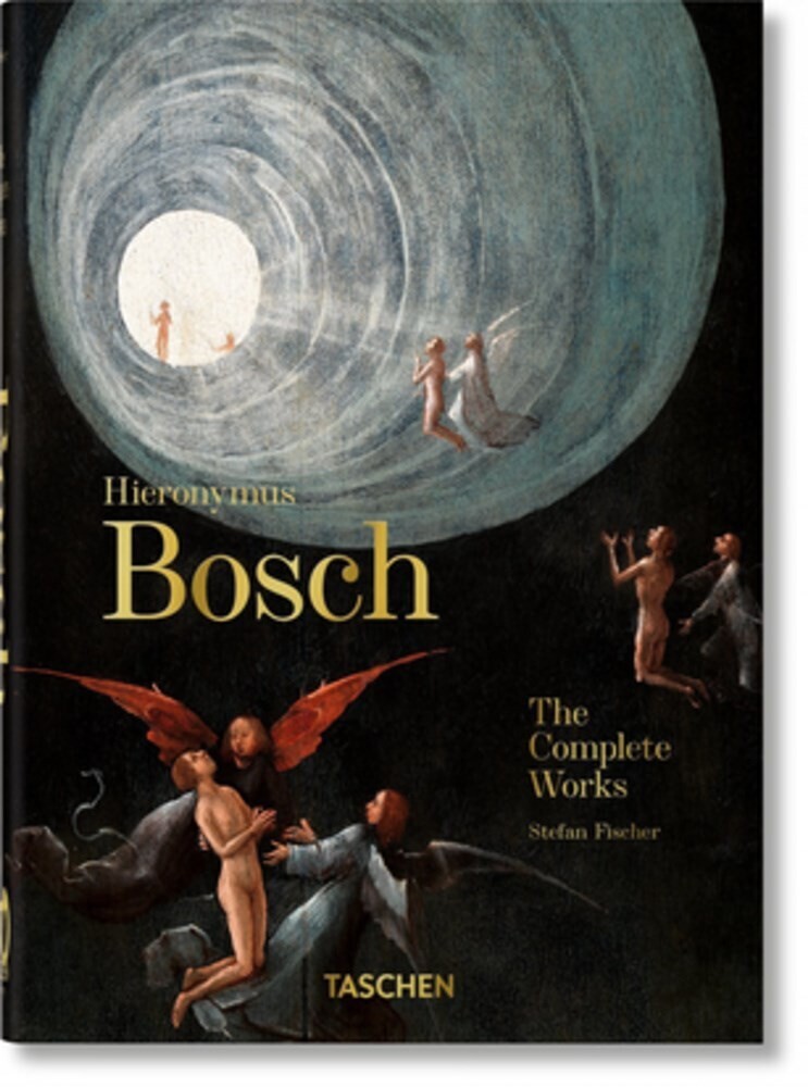 Fischer, Stefan / Taschen - Hieronymus Bosch. The Complete Works. 40th Ed.
