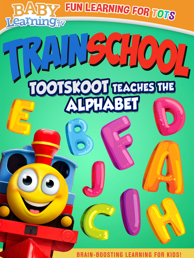 Gale Santino - Train School: TootSkoot Teaches The Alphabet