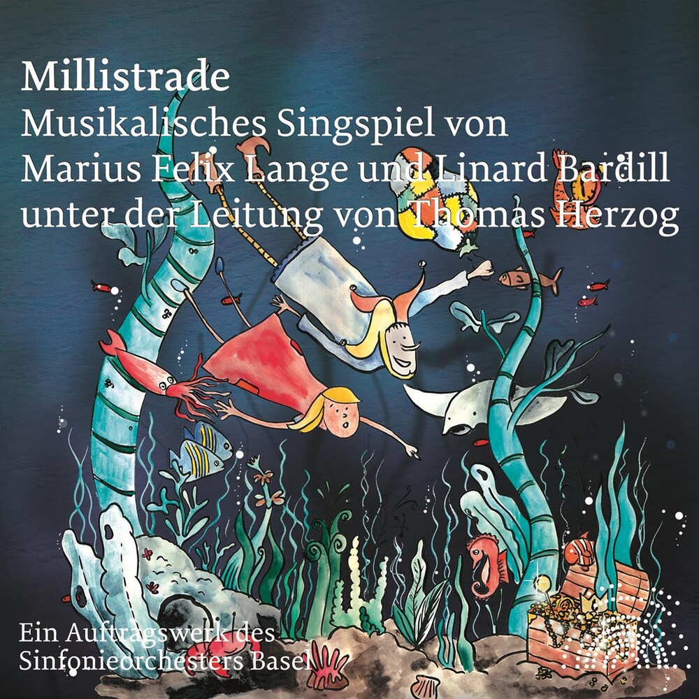 Lange / Sinfonieorchester Basel / Secrist - Millistrade
