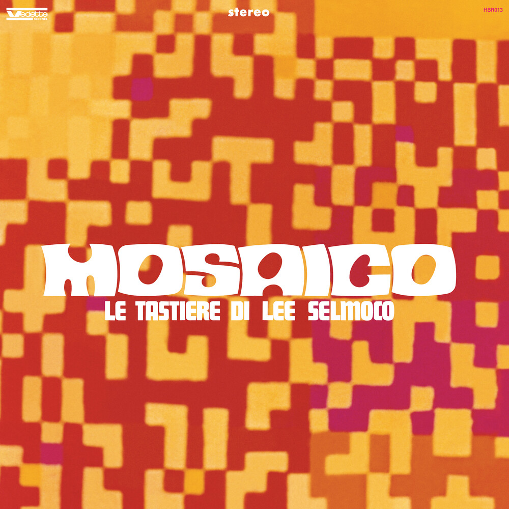 Lee Selmoco - Mosaico (Le Tastiere Di Lee Selmoco)