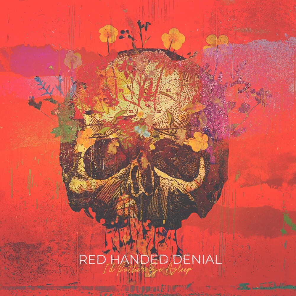 Red Handed Denial - I'd Rather Be Asleep [Colored Vinyl]