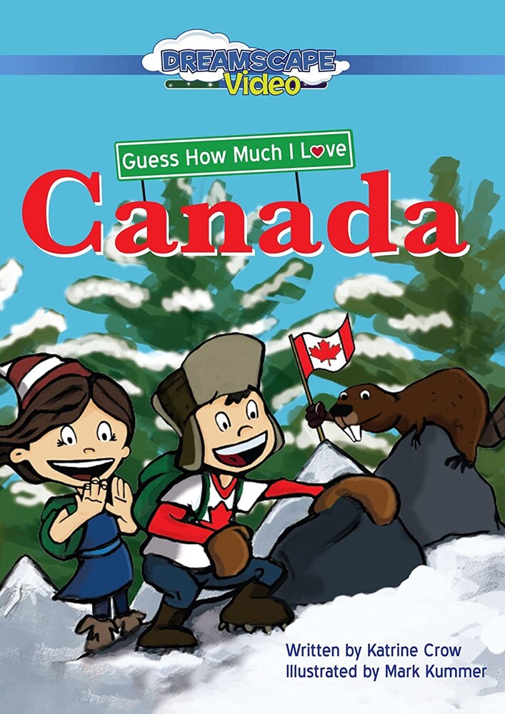 Guess How Much I Love Canada - Guess How Much I Love Canada