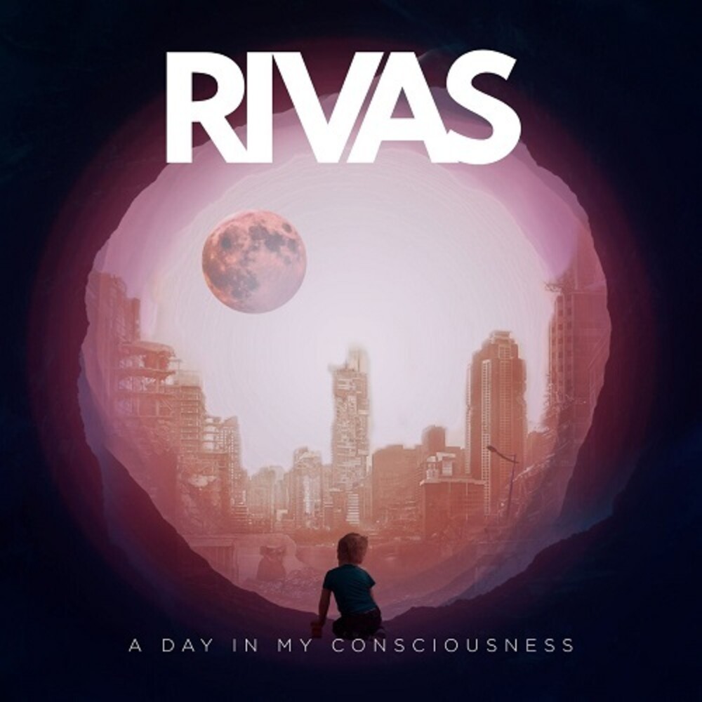 Rivas - Day In My Consciousness (Spa)