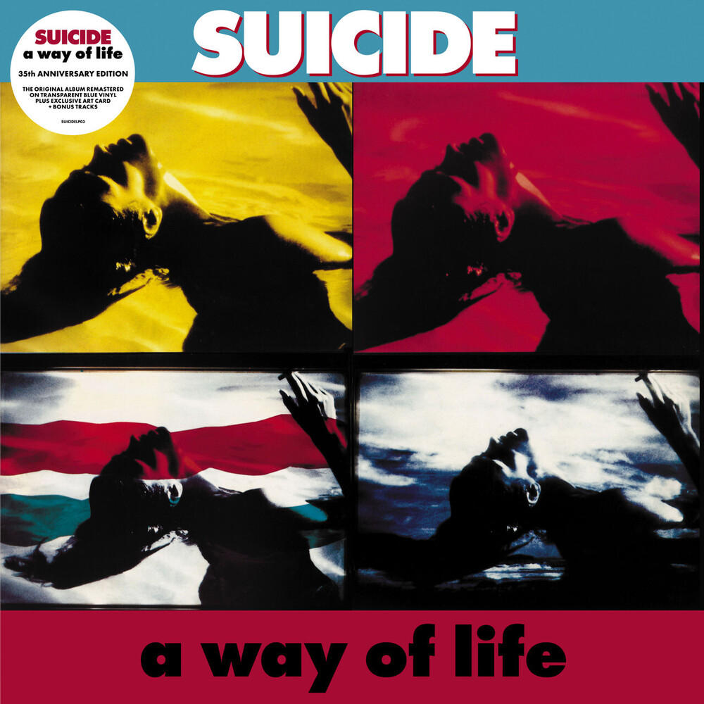 Suicide - A Way of Life: 35th Anniversary Edition [LP]