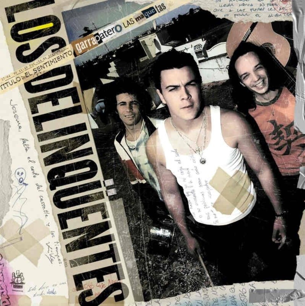 Los Delinquentes - El Sentimiento Garrapatero Las Maquetas