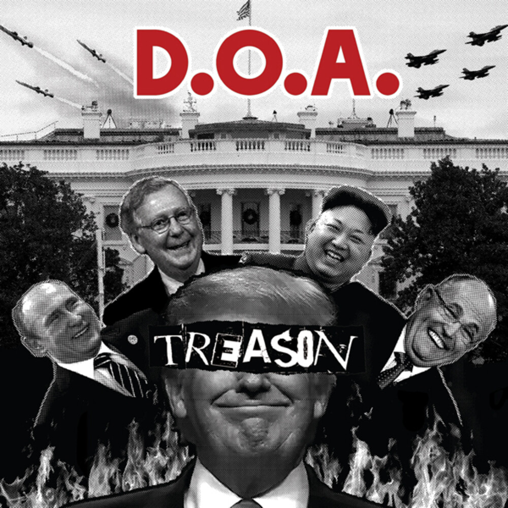 D.O.A. - Treason