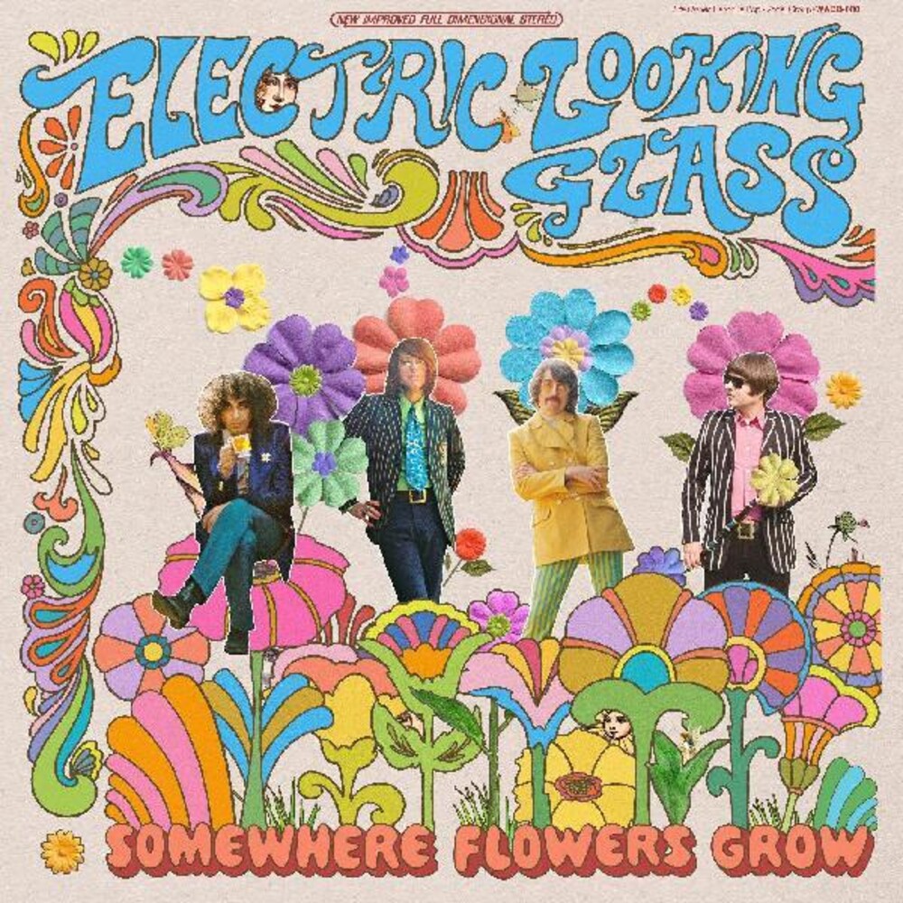 Electric Looking Glass - Somewhere Flowers Grow