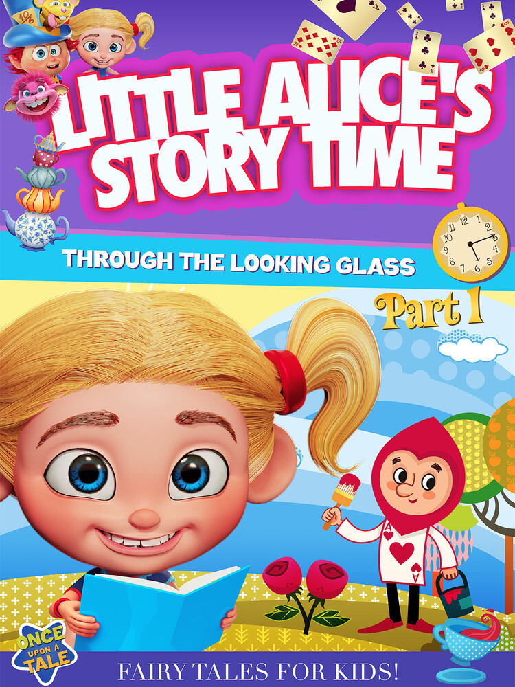 Little Alice's Storytime: Through the Looking - Little Alice's Storytime: Through The Looking