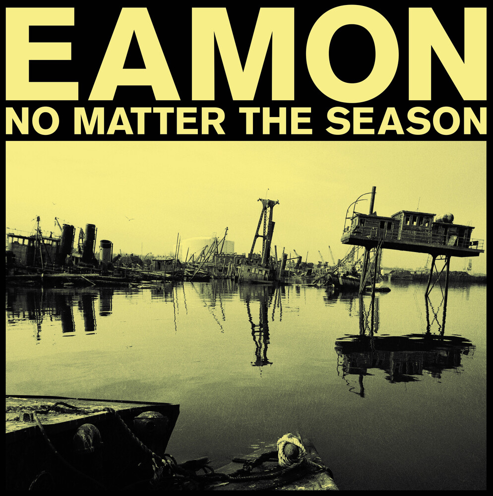 Eamon - No Matter The Season
