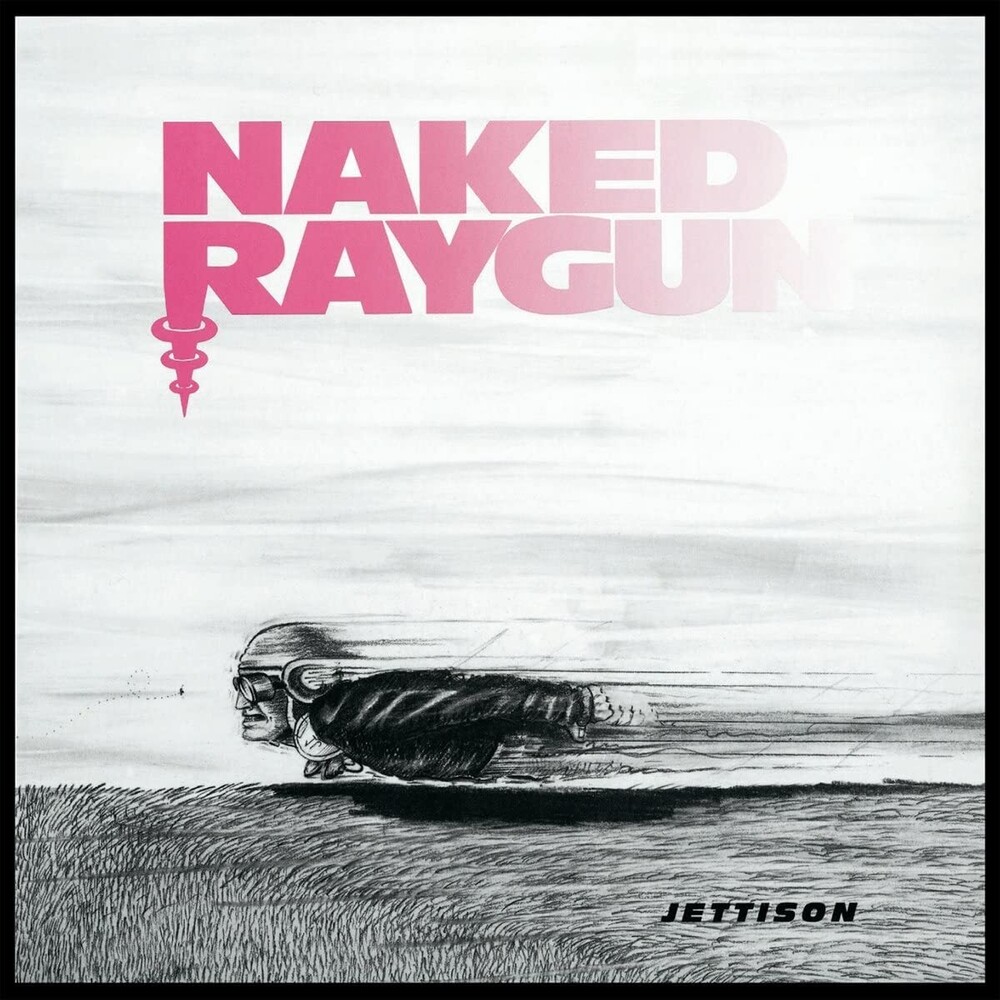Naked Raygun - Jettison [Colored Vinyl] (Red) (Uk)