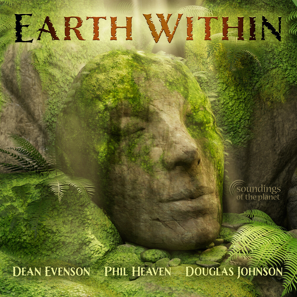 Evenson, Dean / Heaven, Phil / Johnson, Douglas - Earth Within