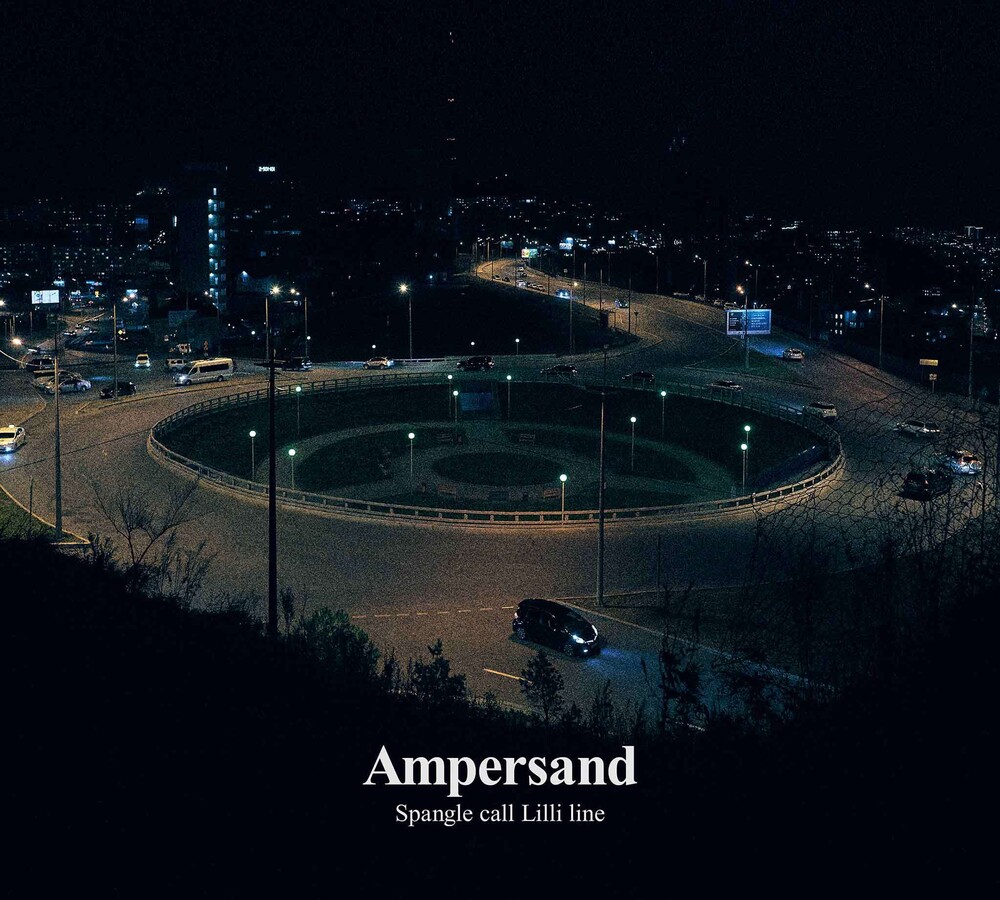 Spangle Call Lilli Line - Ampersand [Limited Edition]