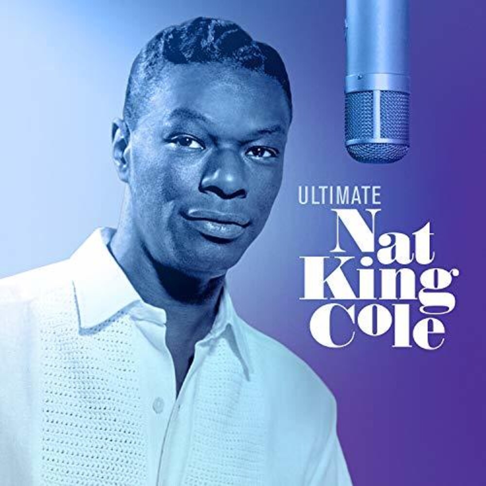 Nat King Cole - Ultimate Nat King Cole (SHM-CD)