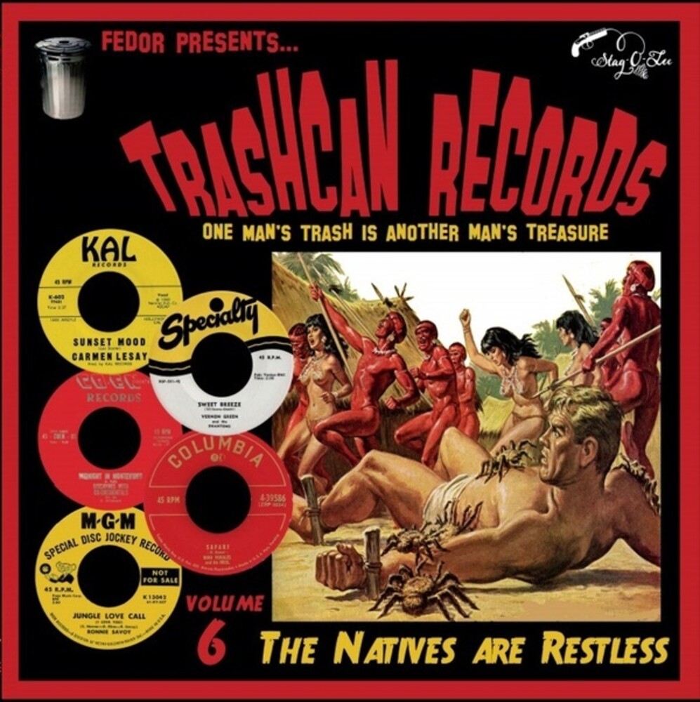 Trashcan Volume 6 Natives Are Restless / Various - Trashcan Records Volume 6: Natives Are Restless (Various Artists)