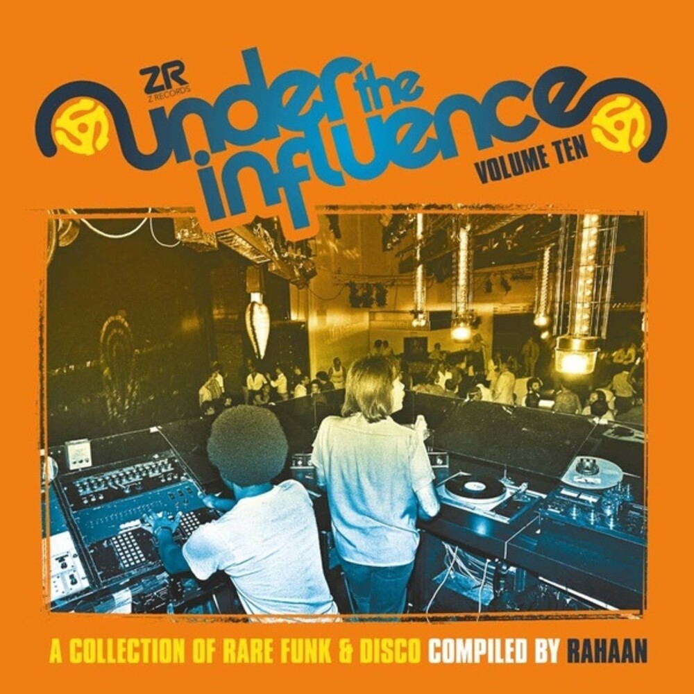 Various Artists - Under The Influence Vol 10 (Compiled By Rahaan) / Various