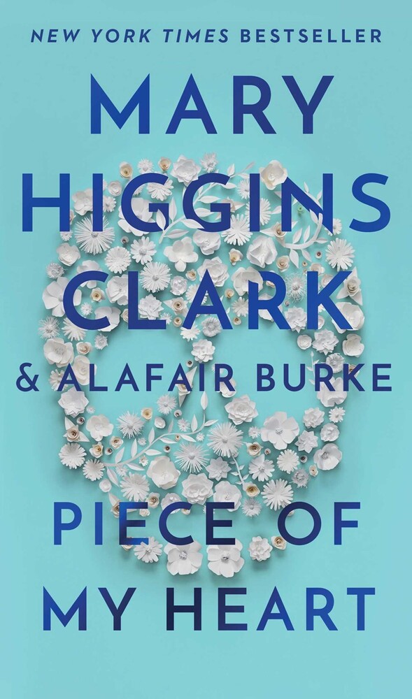 Mary Clark  Higgins / Burke,Alafair - Piece Of My Heart (Msmk)