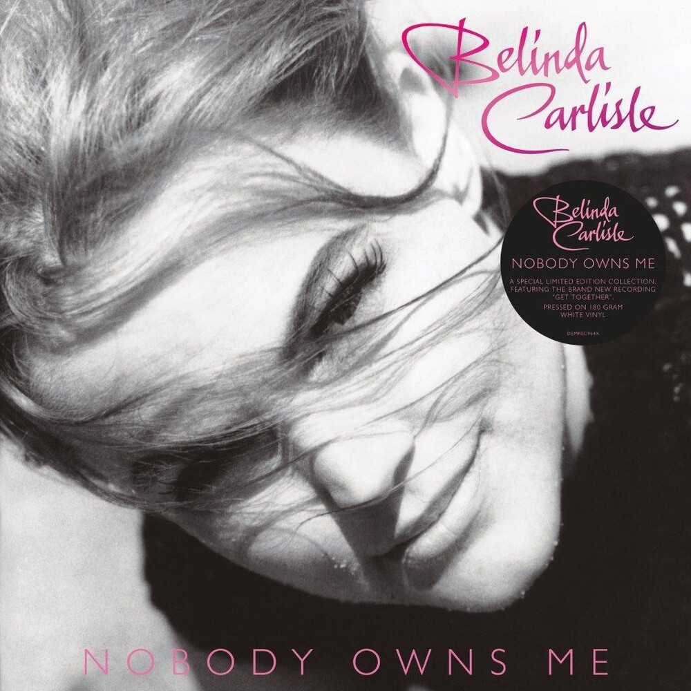 Belinda Carlisle - Nobody Owns Me [Colored Vinyl] [Limited Edition] [180 Gram] (Wht) (Uk)