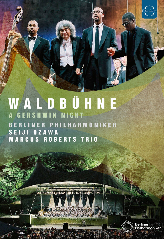 Berliner Philharmoniker / Ozawa, Seiji - Waldbuhne 2003 - A Gershwin Night