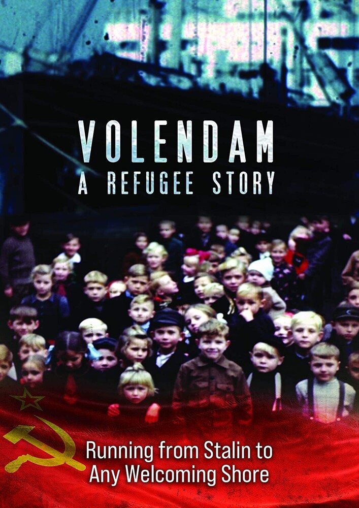 Volendam: A Refugee Story - Volendam: A Refugee Story