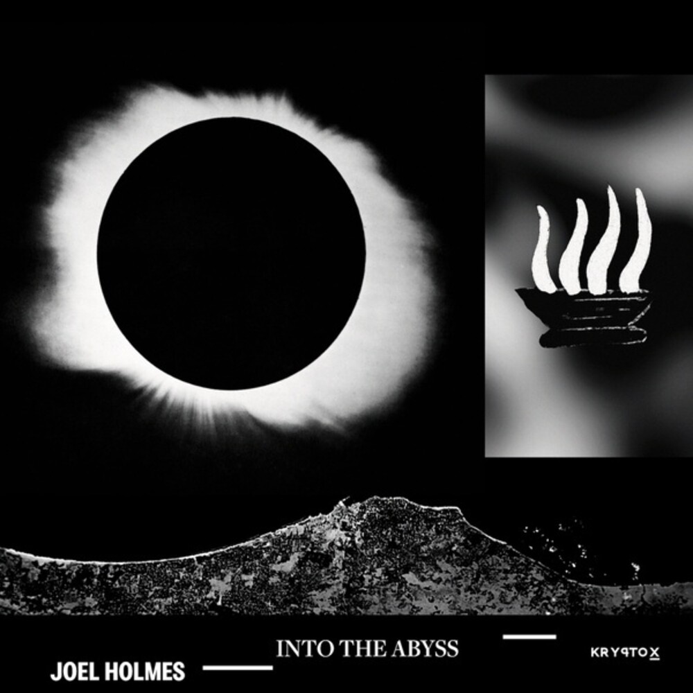 Joel Holmes - Into The Abyss