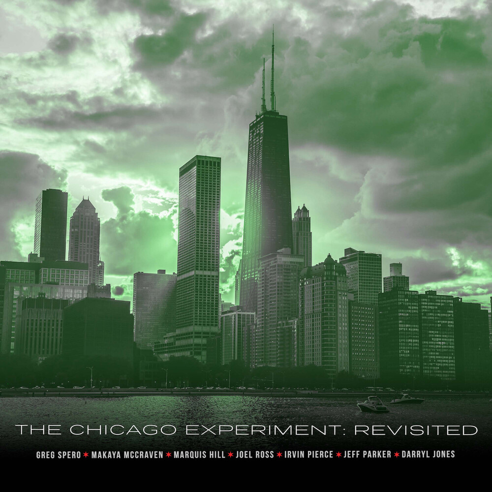 Greg Spero - The Chicago Experiment: Revisted