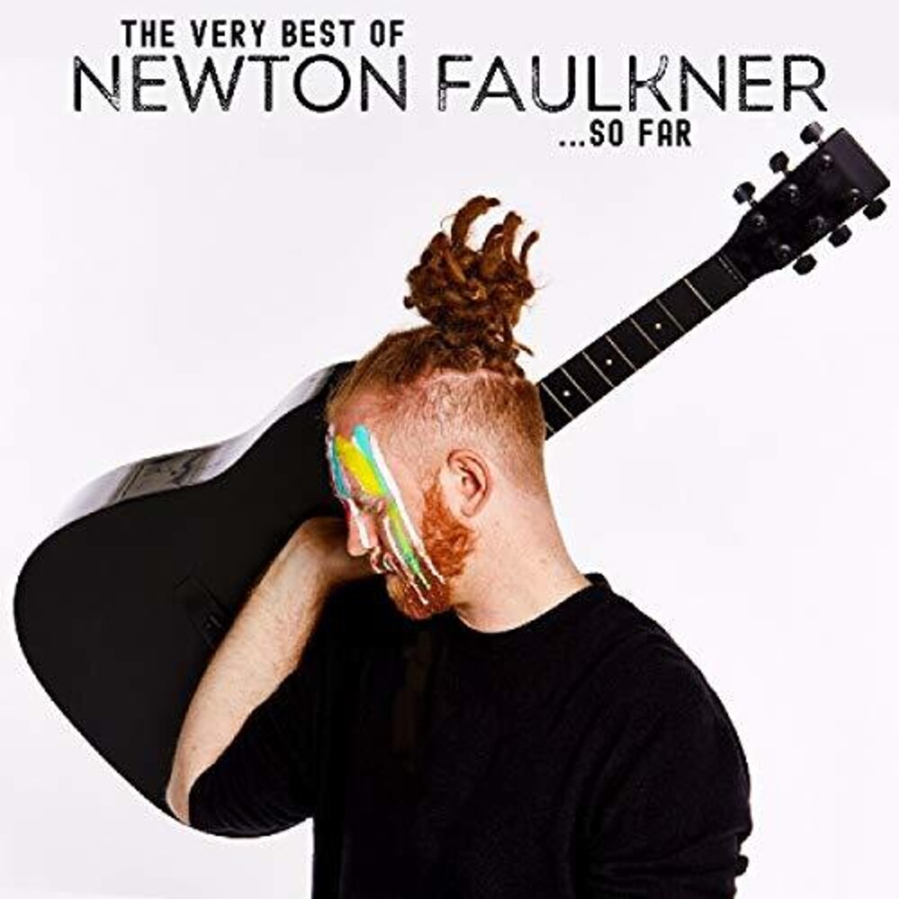 Newton Faulkner - Very Best Of Newton Faulkner So Far