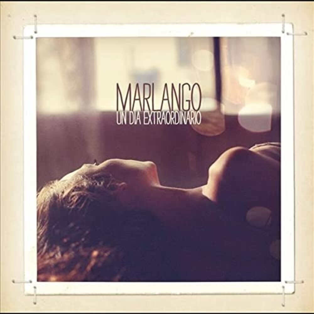 Marlango - Un Dia Extraordinario