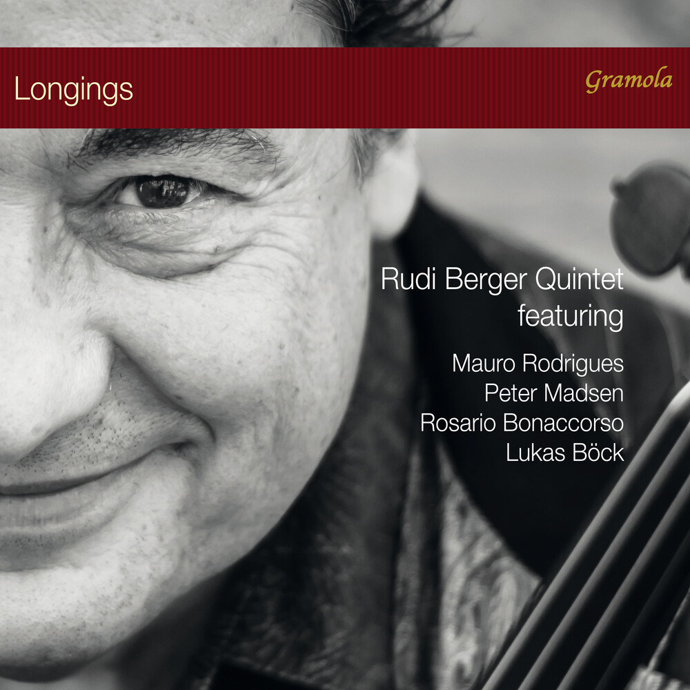 Berger / Rudi Berger Quintet - Longings