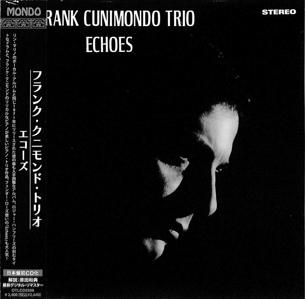 Frank Cunimondo  Trio - Echoes (Jmlp) [Remastered] (Jpn)