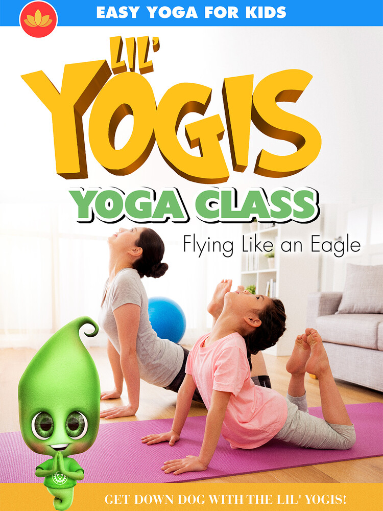 Lily Anderson - Lil' Yogis Yoga Class: Flying Like An Eagle