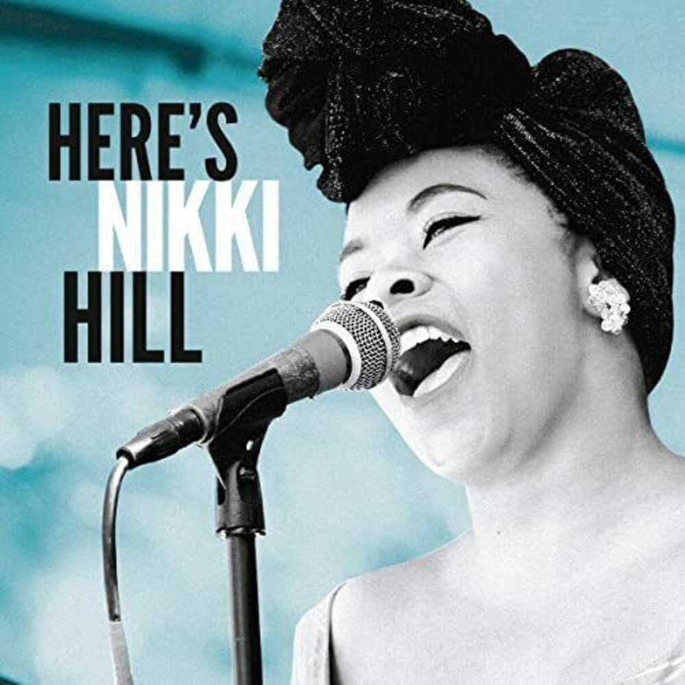 Nikki Hill - Here's Nikki Hill (Spa)
