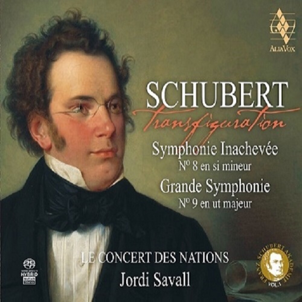 Le Concert Des Nations / Jordi Savall - Transfiguration - Schubert: Symphony Nos. 8 & 9
