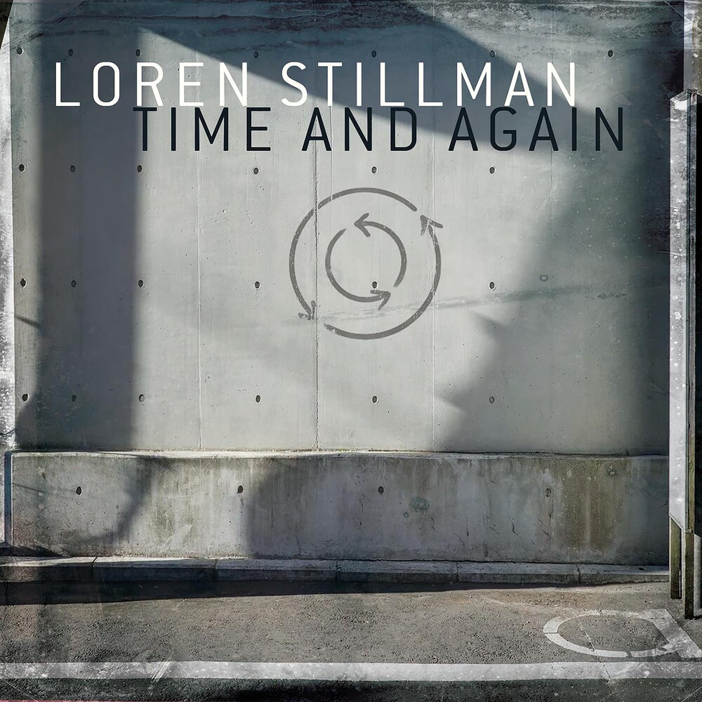 Loren Stillman - Time And Again