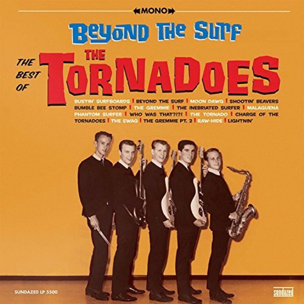 Tornadoes - Beyond The Surf: Best Of The Tornadoes